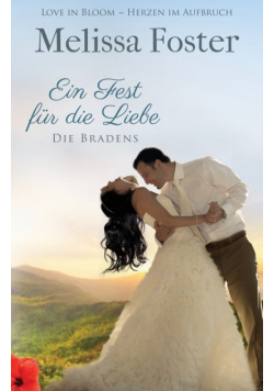 Ein Fest für die Liebe, eine Hochzeitsgeschichte