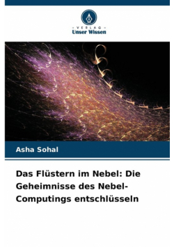 Das Flüstern im Nebel