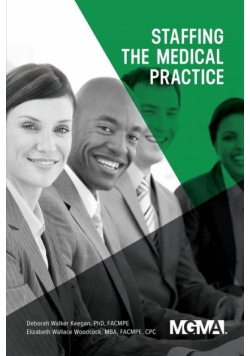 Staffing the Medical Practice