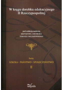 W kręgu dorobku edukacyjnego II Rzeczypospolitej