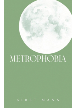 Metrophobia