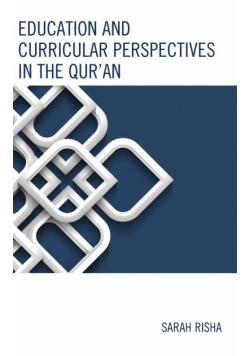 Education and Curricular Perspectives in the Qur'an