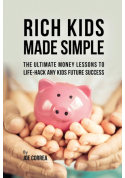 Rich Kids Made Simple