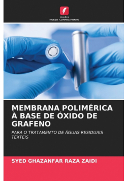 Membrana Polimérica À Base De Óxido De Grafeno