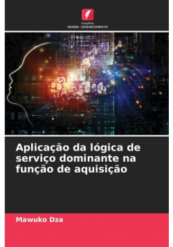 Aplicação da lógica de serviço dominante na função de aquisição