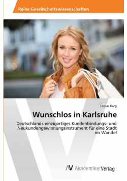 Wunschlos in Karlsruhe