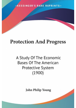 Protection And Progress