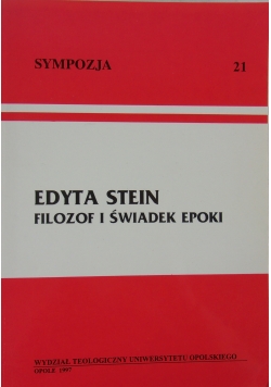 Edyta Stein.Filozof i świadek epoki