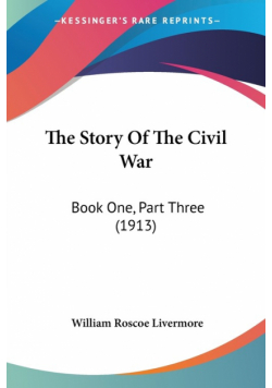 The Story Of The Civil War