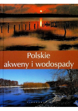 Polskie akweny i wodospady