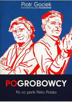 Gociek Piotr - Pogrobowcy