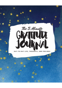 The 5 Minute Gratitude Journal