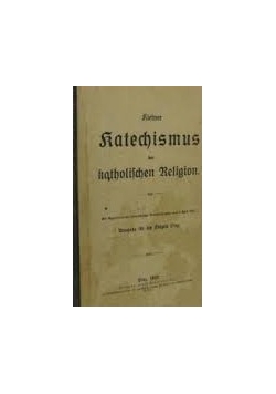 Mittlerer Katechismus der katholischen Religion, 1909 r.