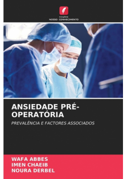 Ansiedade Pré-Operatória