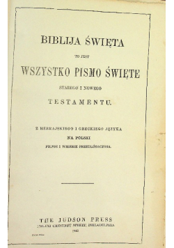 Biblija Święta To Jest Wszystko Pismo Święte 1943 r.