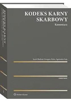 Kodeks Karny Skarbowy Komentarz