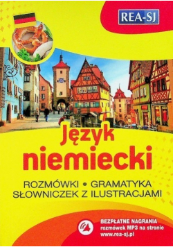 Język niemiecki rozmówki gramatyka słowniczek z ilustracjami