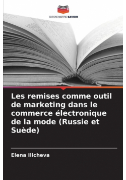 Les remises comme outil de marketing dans le commerce électronique de la mode (Russie et Suède)