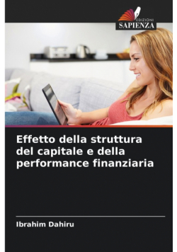 Effetto della struttura del capitale e della performance finanziaria