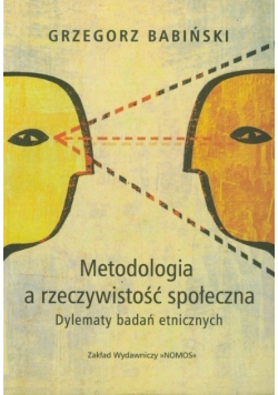 Metodologia a rzeczywistość społeczna
