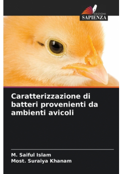 Caratterizzazione di batteri provenienti da ambienti avicoli