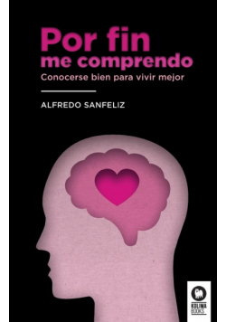 Por fin me comprendo