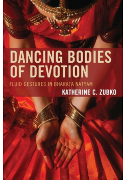 Dancing Bodies of Devotion
