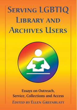Serving LGBTIQ Library and Archives Users