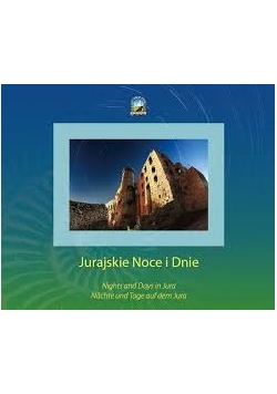 Jurajskie Noce i Dnie