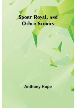 Sport Royal, and Other Stories