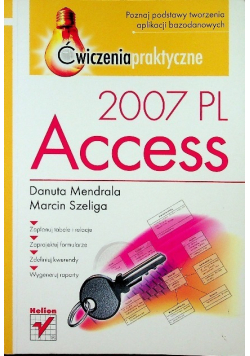 Access 2007 PL Ćwiczenia praktyczne