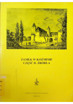 Zamek w Koźminie Część 2