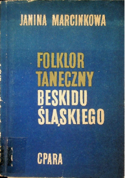 Folklor Taneczny Beskidu Śląskiego