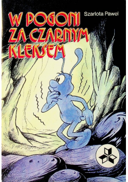 W pogoni za czarnym kleksem