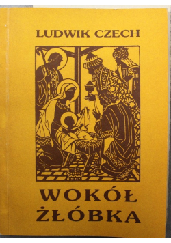 Wokół Żłóbka