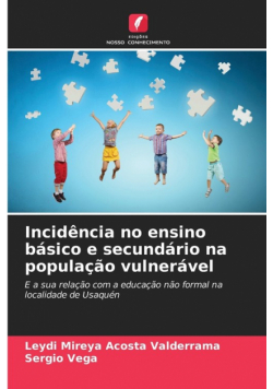 Incidência no ensino básico e secundário na população vulnerável