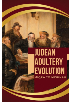 Judean Adultery Evolution