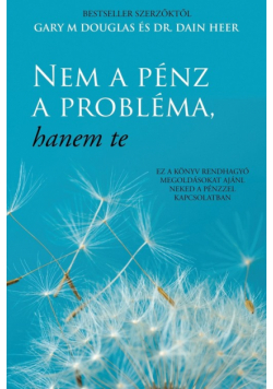 Nem a pénz a probléma, hanem te (Hungarian)