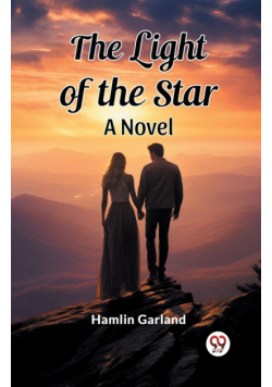 The Light of the Star A Novel