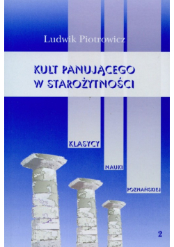 Kult panującego w starożytności t.2