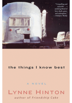 The Things I Know Best