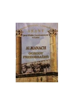 Almanach ogrody przeobrażeń