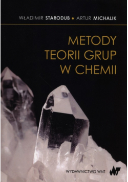 Michalik Artur - Metody teorii grup w chemii