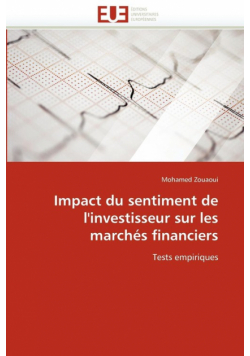 Impact du sentiment de l''investisseur sur les marchés financiers