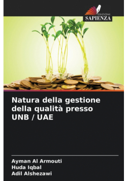 Natura della gestione della qualità presso UNB / UAE