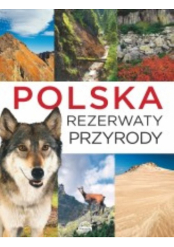 Polska Rezerwaty przyrody