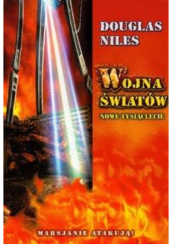 Wojna Światów  Nowe Tysiąclecie