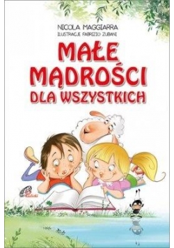Małe mądrości dla wszystkich