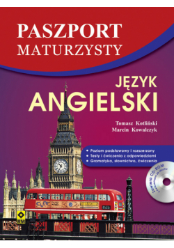 Język angielski. Paszport maturzysty