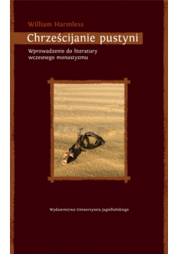 Harmless William - Chrześcijanie pustyni
